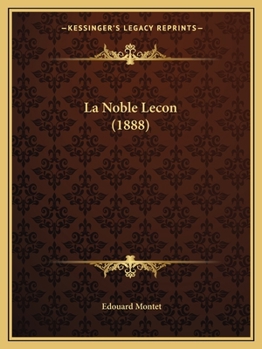 Paperback La Noble Lecon (1888) [French] Book