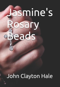 Paperback Jasmine's Rosary Beads Book