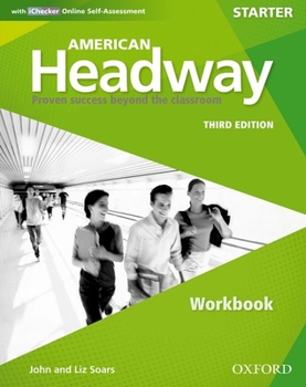 Paperback American Headway Third Edition: Level Starter Workbook: With Ichecker Pack Book