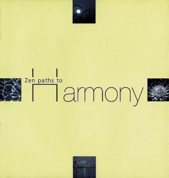 Hardcover Zen Paths to Harmony Book