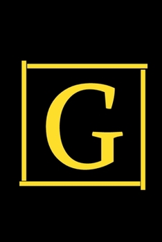 G: Cute Initial Monogram Letter G College Ruled Notebook / Blank Lined Note Book / Diary For Writing & Note Taking For Women,Men,and Kids / Awesome Journal Gift / Perfect Birthday Gift