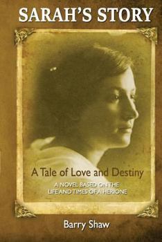 Paperback Sarah's Story: A tale of love and destiny Book