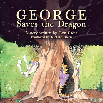 Paperback George Saves the Dragon Book