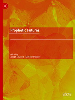 Paperback Prophetic Futures Book