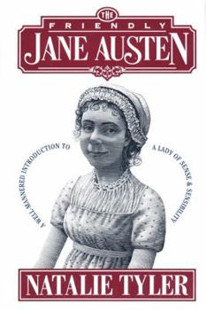Hardcover The Friendly Jane Austen Book