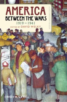Paperback America Between the Wars, 1919-1941: A Documentary Reader Book