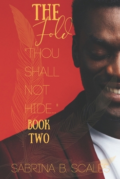 Thou Shall Not Hide (The Fold) - Book #2 of the Fold