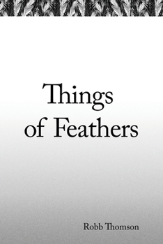 Paperback Things of Feathers Book