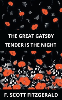 Paperback The Great Gatsby & Tender is the Night Book