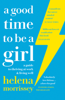 Paperback Good Time To Be A Girl Book