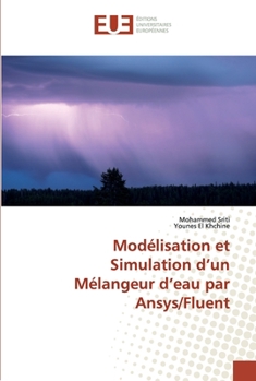 Paperback Modélisation et Simulation d'un Mélangeur d'eau par Ansys/Fluent [French] Book