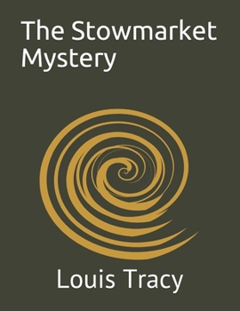 Paperback The Stowmarket Mystery Book