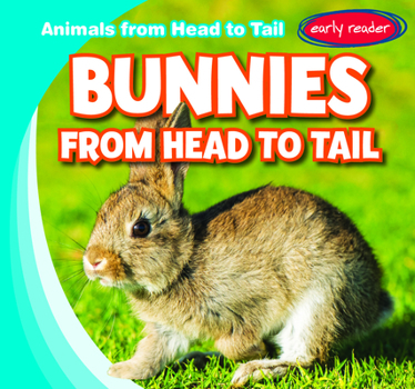 Library Binding Bunnies from Head to Tail Book