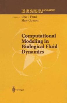 Hardcover Computational Modeling in Biological Fluid Dynamics Book