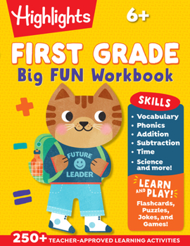 The Big Fun First Grade Activity Book: Build Skills and Confidence Through Puzzles and Early Learning Activities!