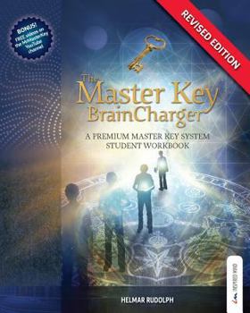 Paperback The Master Key BrainCharger: A Premium Master Key System Student Workbook Book