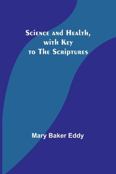 Paperback Science and Health, with Key to the Scriptures Book