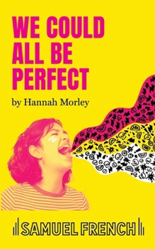 Paperback We Could All Be Perfect Book
