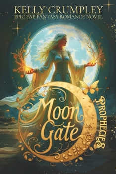 Paperback Moon Gate Prophecies Book