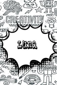 Luna: Personalized Doodle Isometric Dot Paper Notebook Featuring 120 Pages 6x9