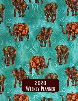 2020 Weekly Planner: Teal Elephant 52 Week Journal 8.5 x 11 inches for Women, Academic Organizer Monthly Calendar Scheduler Appointment Agenda Notebook Planners