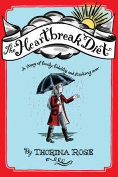 Hardcover The Heartbreak Diet: A Story of Family, Fidelity, and Starting Over Book