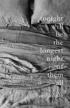 Paperback Tonight Will Be The Longest Night of Them All Book