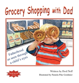 Hardcover Grocery Shopping with Dad Book