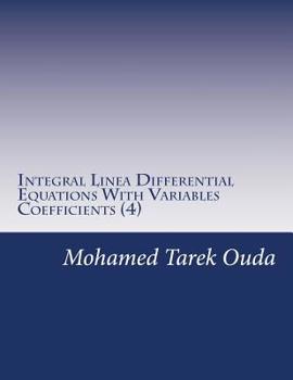 Paperback Integral Linea Differential Equations With Variables Coefficients (4) Book