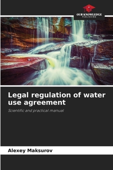 Legal regulation of water use agreement