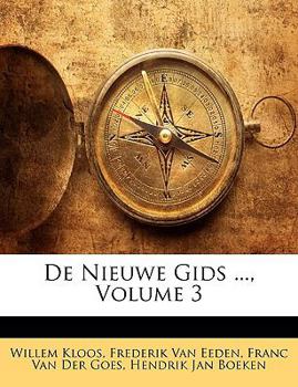 Paperback de Nieuwe Gids ..., Volume 3 [Dutch] Book