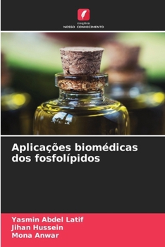 Paperback Aplicações biomédicas dos fosfolípidos [Portuguese] Book