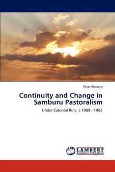 Paperback Continuity and Change in Samburu Pastoralism Book
