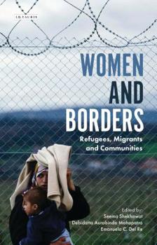 Paperback Women and Borders: Refugees, Migrants and Communities Book