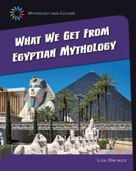 Paperback What We Get from Eqyptian Mythology Book