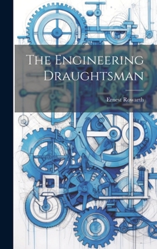 Hardcover The Engineering Draughtsman Book