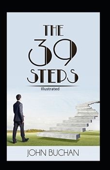 Paperback The Thirty-Nine Steps Illustrated Book