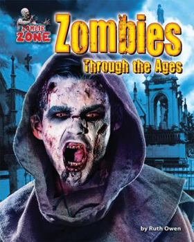 Library Binding Zombies Through the Ages Book