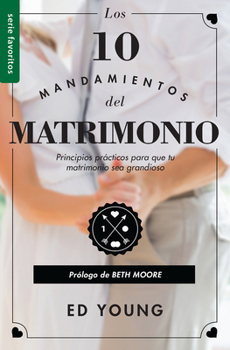 Paperback Los 10 Mandamientos del Matrimonio - Serie Favoritos [Spanish] Book