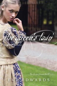 The Queen's Lady - Book #2 of the Lacey Chronicles