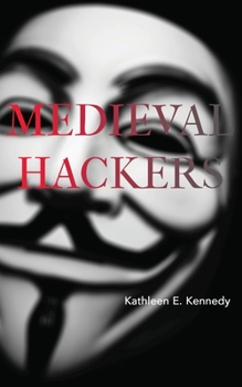 Paperback Medieval Hackers Book
