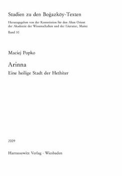 Paperback Arinna: Eine Heilige Stadt Der Hethiter [German] Book