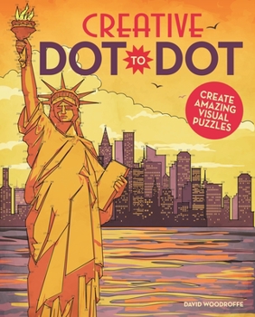 Paperback Creative Dot-To-Dot: Create Amazing Visual Puzzles Book