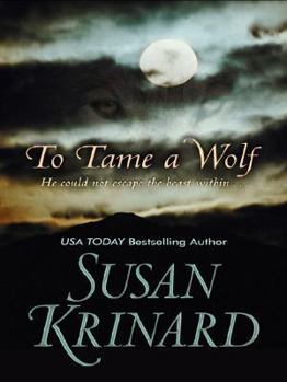 Hardcover To Tame a Wolf [Large Print] Book