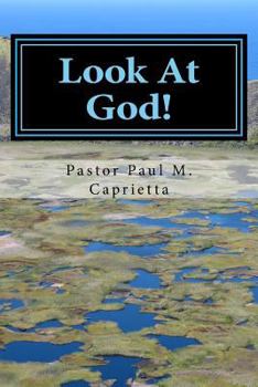 Paperback Look at God!: A Study of God's Power in Evangelism Book