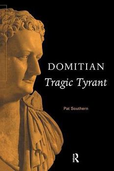 Paperback Domitian: Tragic Tyrant Book