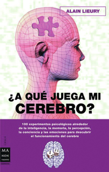Paperback ¿A Qué Juega Mi Cerebro? [Spanish] Book