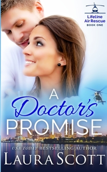 Paperback A Doctor's Promise: A Sweet Emotional Medical Romance Book