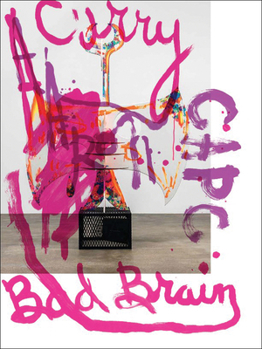 Hardcover Aaron Curry: Bad Brain Book