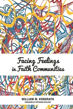 Paperback Facing Feelings in Faith Communities Book